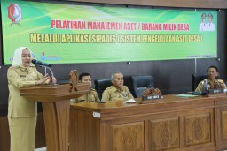 Perangkat Desa Diharap Lebih Tertib Data Aset Dengan Aplikasi SIPADES
