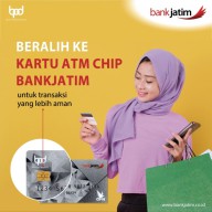 Bank Jatim Imbau Nasabahnya Segera Ganti Kartu ATM Pakai Chip