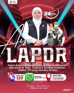 Tekan Kasus Kekerasan Seksual Pada Perempuan dan Anak di Jatim, Gubernur Khofifah Sediakan Hotline 129 yang Standby 24 Jam