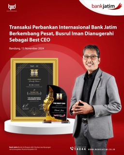 Transaksi Perbankan Internasional Bank Jatim Berkembang Pesat, Sang Dirut Dianugerahi Sebagai Best CEO