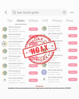 Waspada Hoaks BPN Tanah Gratis di TikTok, Kementerian ATR/BPN Imbau Masyarakat Hati-Hati