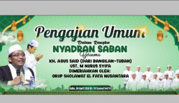 Pengajian Akbar dan Sholawat El Fata Nusantara Bakal Meriahkan Nyadran Dusun Saban Bojonegoro