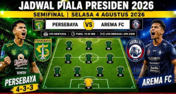 Persebaya Jumpa Arema FC di Semifinal Piala Presiden 2026, Derbi Jatim Panas Siap Membara