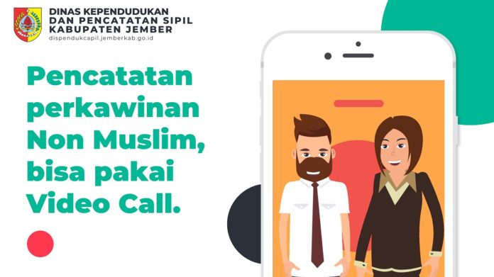 Dispendukcapil Jember Mudahkan Layanan Pencatatan Perkawinan Non–Muslim Pakai Video Call