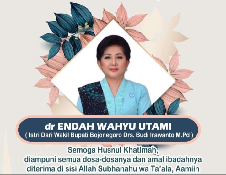 Istri Wabup Bojonegoro Endah Budi Irawanto Tutup Usia
