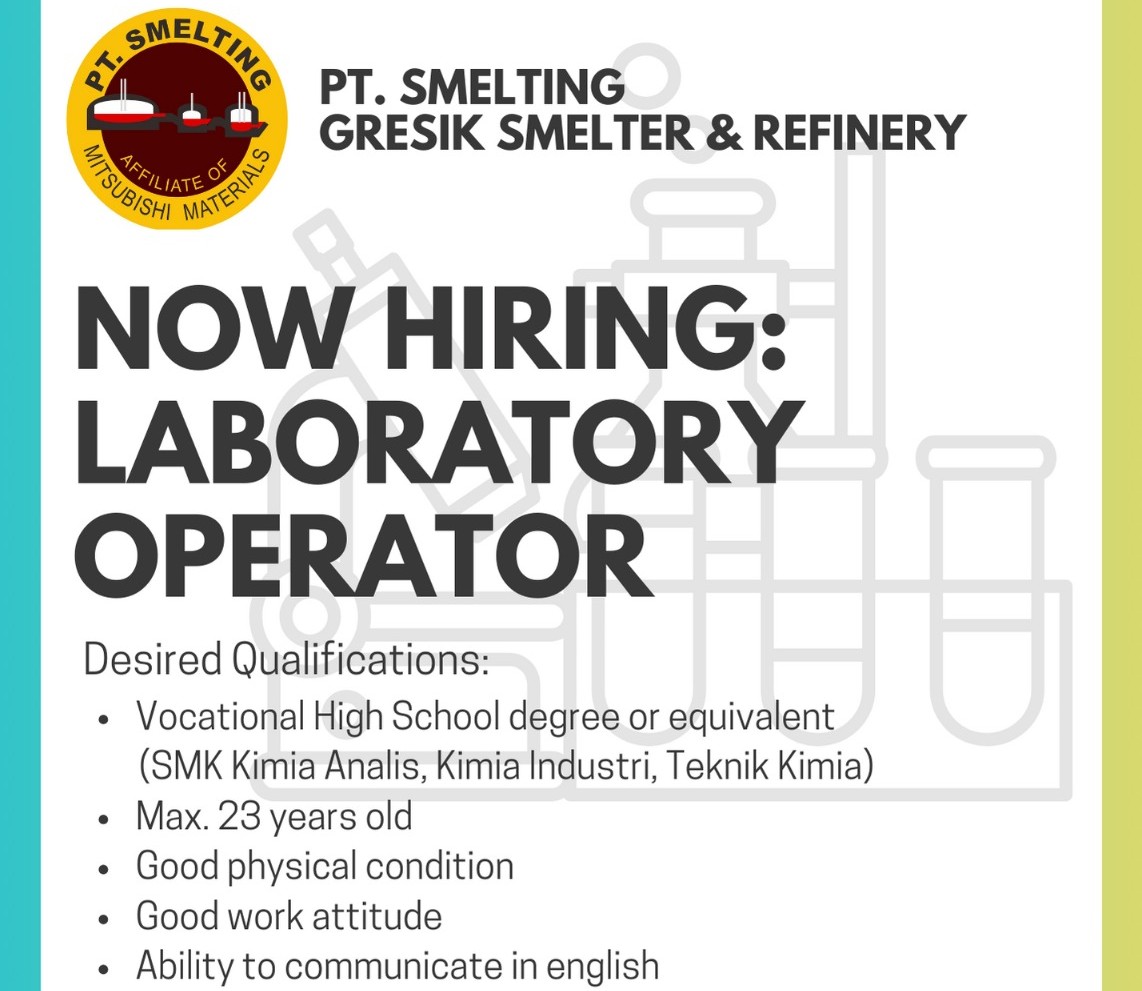 PT Smelting Buka Lowongan Lagi Untuk Posisi Operator, Cukup Ijazah SMK
