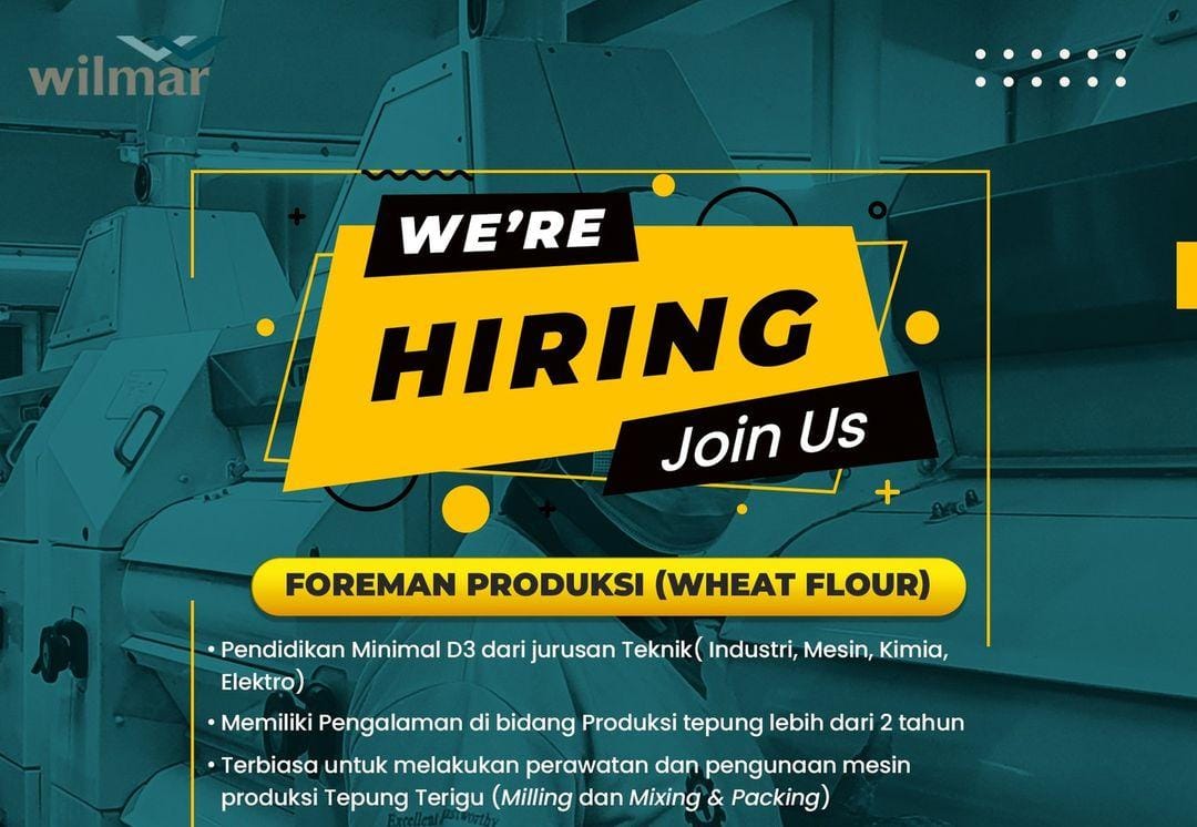 Wilmar Indonesia Group Buka Lowongan Foreman Produksi dan Empat Posisi Lain, Terbuka Hingga 31 Maret 2024