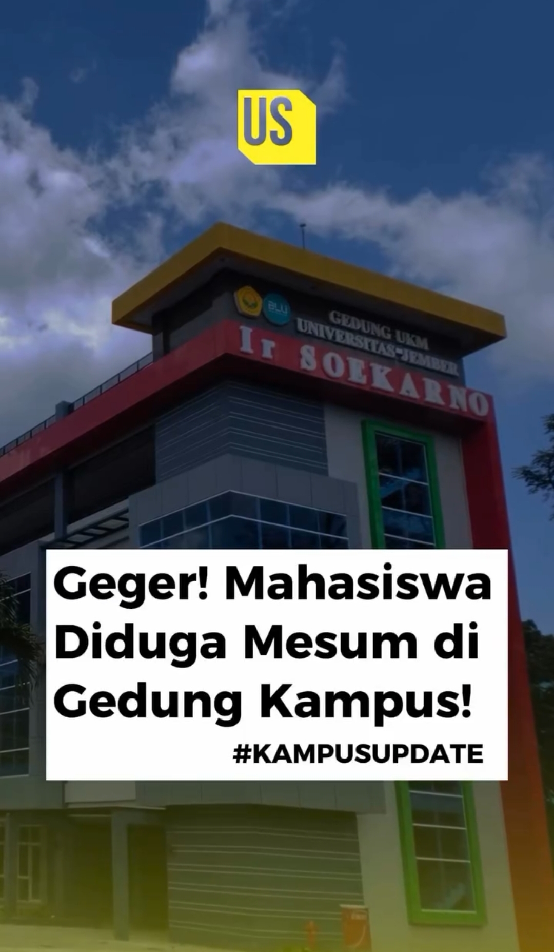 Viral Sepasang Mahasiswa di Jember Tertangkap Sedang Mesum di Kampus